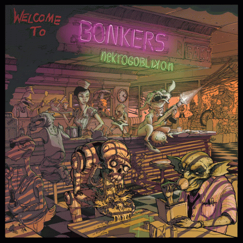 Nekrogoblikon : Welcome to Bonkers